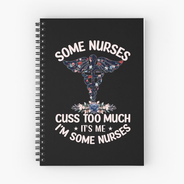 Item preview, Some Nurses Cuss Too Much It_s me I_m some nurses Fitted Scoop  designed and sold by Hulbertwhite.