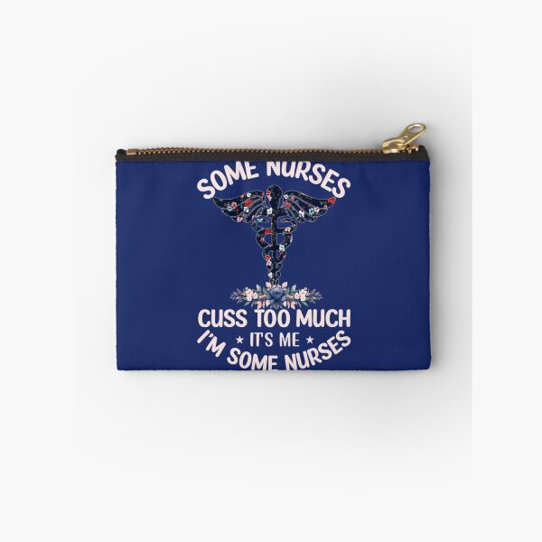 Item preview, Some Nurses Cuss Too Much It_s me I_m some nurses Fitted Scoop  designed and sold by Hulbertwhite.