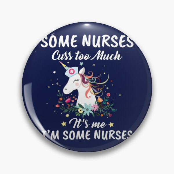 Item preview, Some Nurses Cuss Too Much designed and sold by Hulbertwhite.