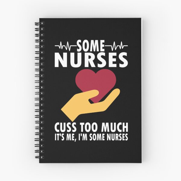 Item preview, Some Nurses Cuss Too Much Quotes Funny Nurse Women Men Gifts    designed and sold by Hulbertwhite.