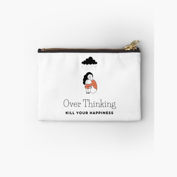 Item preview, Overthinking kills your happiness - Warning overthinking kills your happiness designed and sold by Mintminz.