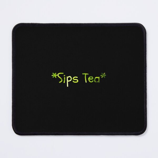 Item preview, Sips Tea – Tea Lover designed and sold by cinsarad.