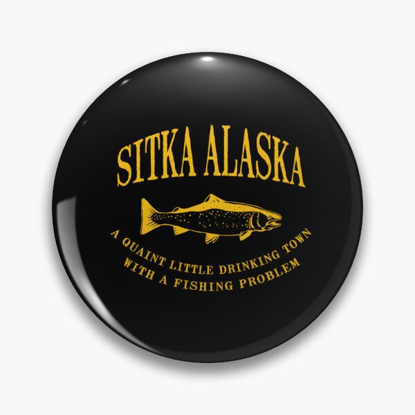Item preview, Sitka Alaska Drinking Town With A Fishing Problem designed and sold by terrellmbeang.