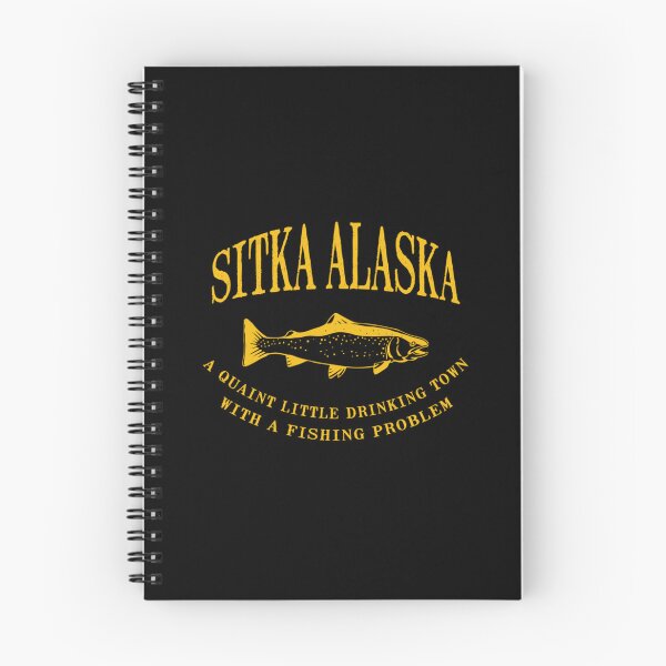 Item preview, Sitka Alaska Drinking Town With A Fishing Problem designed and sold by terrellmbeang.