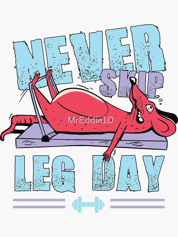 Leg Day Workout Meme | Sticker