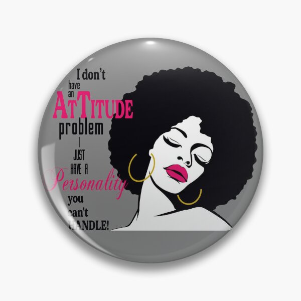 Item preview, "I Don't Have An Attitude Problem" Afro Art designed and sold by LYSandCo.