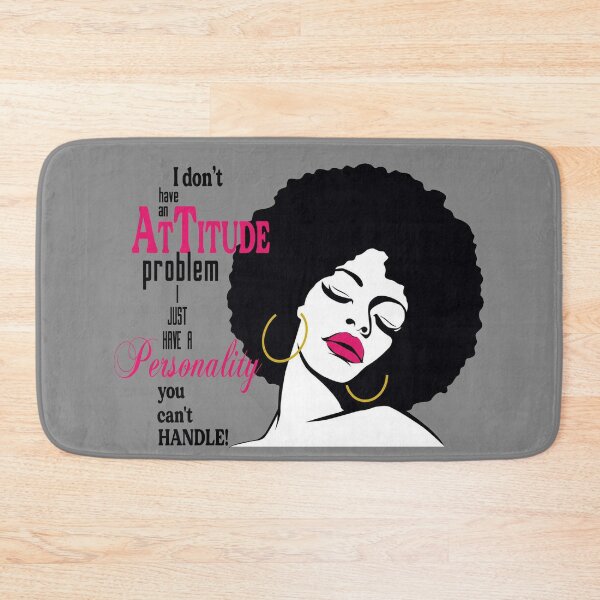 Item preview, "I Don't Have An Attitude Problem" Afro Art designed and sold by LYSandCo.