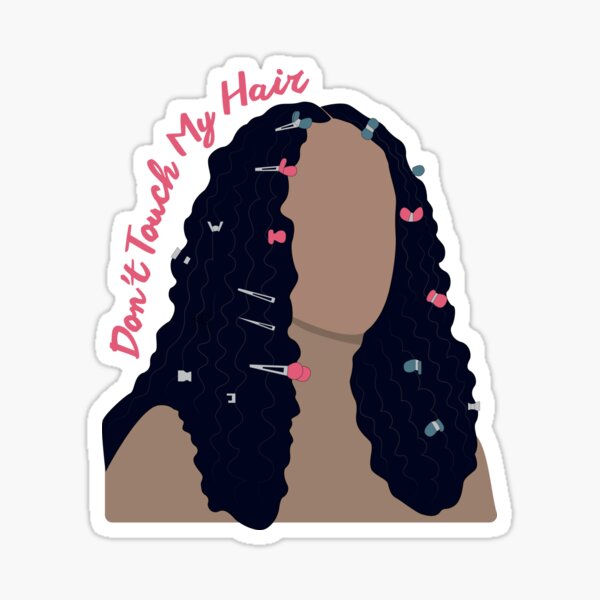 Item preview, Don't Touch My Hair designed and sold by nineteen58.