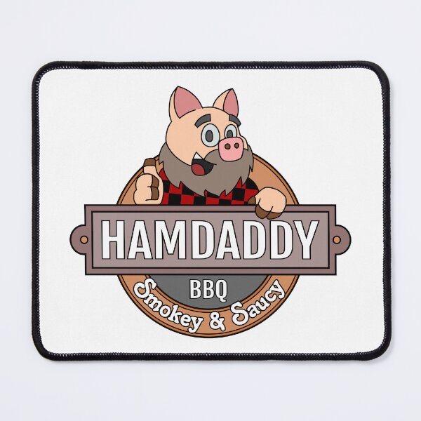 Item preview, HAMDADDY BBQ - Smokey & Saucy designed and sold by EpicDuckStudios.