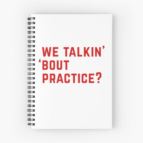 Item preview, We talkin' 'bout practice? designed and sold by Primotees.