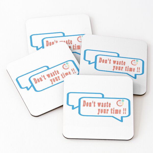 Item preview, Don't waste your time designed and sold by OS-L.