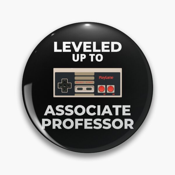 Item preview, Leveled Up To Associate Professor V2 - Tenure, University, Academic, Gamer, Video Games designed and sold by jadedscientist.