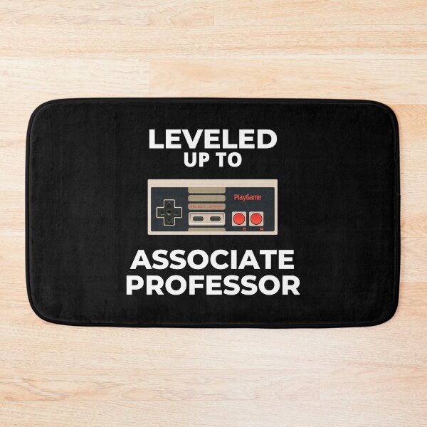 Item preview, Leveled Up To Associate Professor V2 - Tenure, University, Academic, Gamer, Video Games designed and sold by jadedscientist.