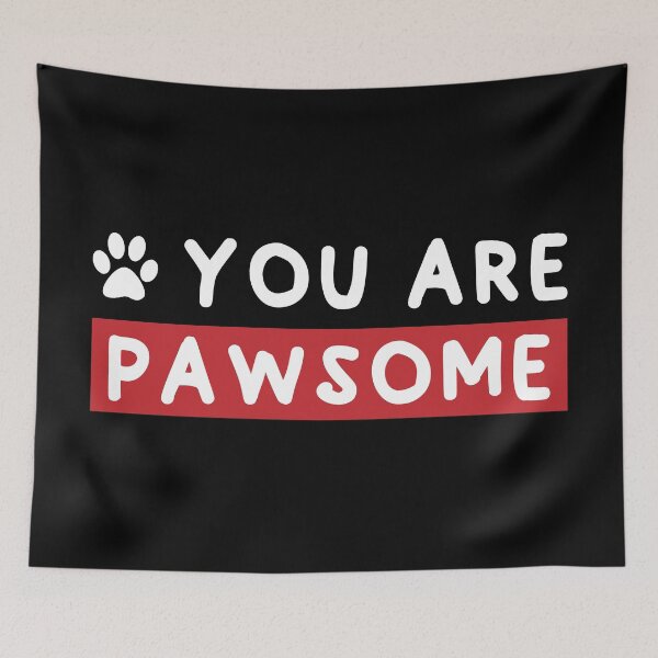 Item preview, You are pawsome | Cat Dog designed and sold by Jrengmav.