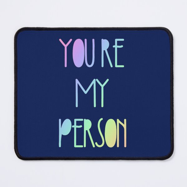 Item preview, You_re My Person designed and sold by FlynnHansen.