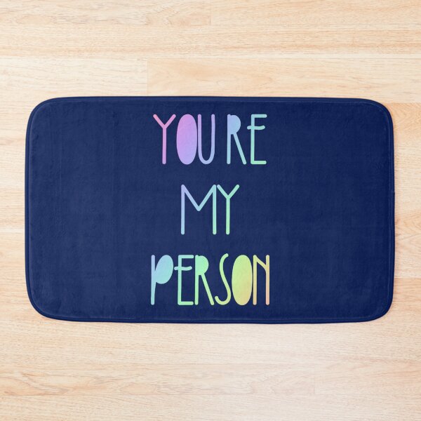 Item preview, You_re My Person   designed and sold by FlynnHansen.