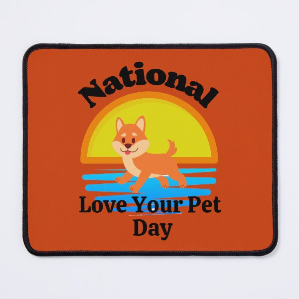 Item preview, National Love your pet day t-shirt designed and sold by Dailyanimal.