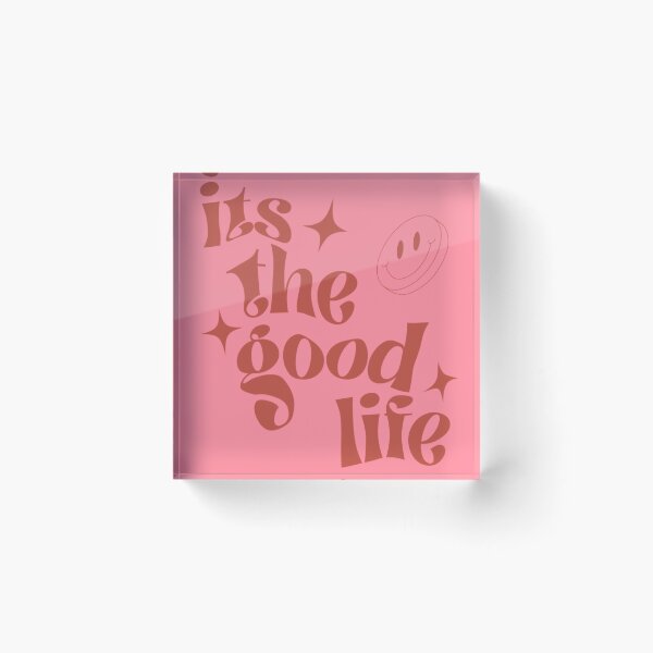 Item preview, It’s the good life  designed and sold by Lavannya.