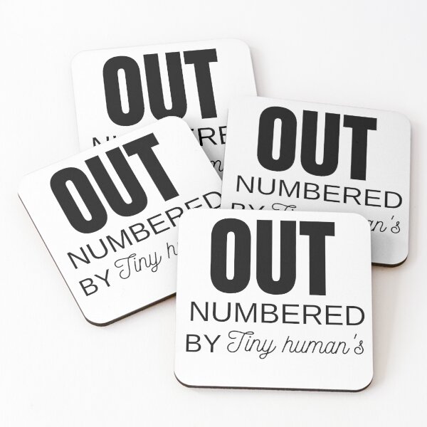 Item preview, Out Numbered by Tiny Humans designed and sold by samfromsamuel ⭐⭐⭐⭐⭐.