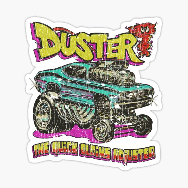 Item preview, Duster The Quick Claims Adjuster 1971  designed and sold by AstroZombie6669.