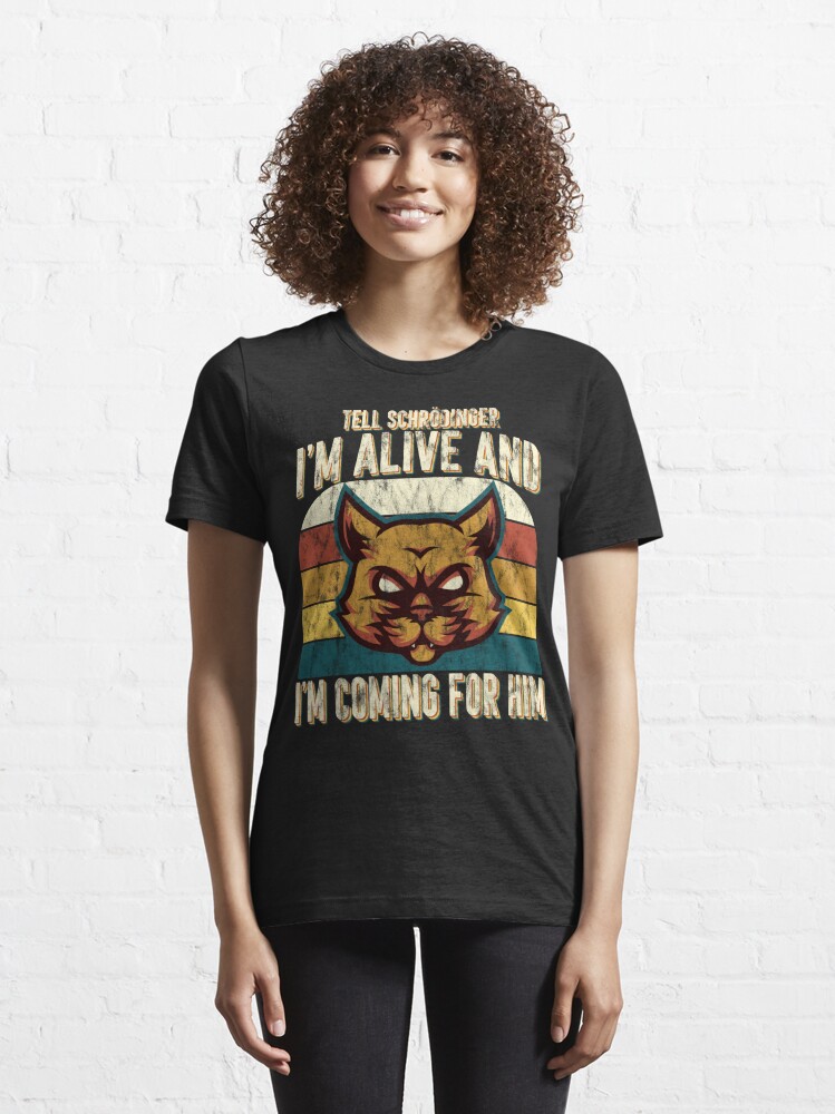 : Schrodinger's Cat - Physicist, Funny Quantum Physics T-Shirt :  Clothing, Shoes & Jewelry