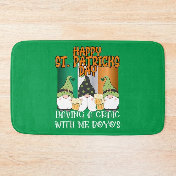 Item preview, HAPPY ST. PATRICKS DAY, HAVING A CRAIC WITH ME BOYO'S, WHAT'S THE CRAIC, FECKING EEJIT,  designed and sold by R B Chrystal.