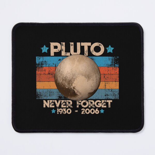 Item preview, never get pluto nerdy astronomy space science designed and sold by ColubatTarn.