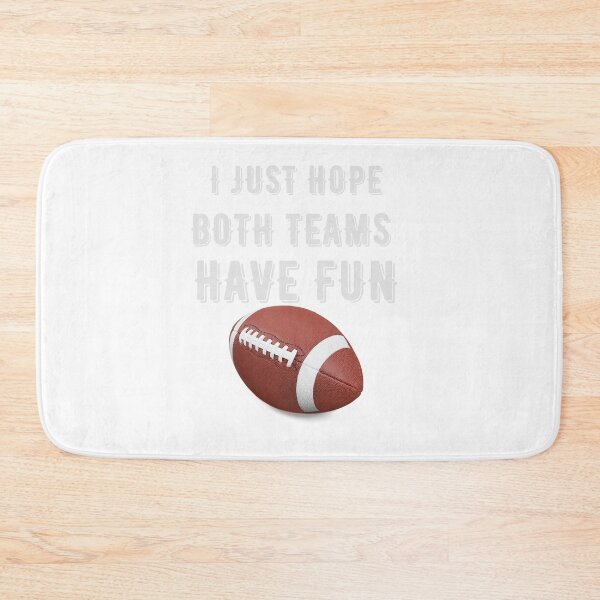 Item preview, I just hope both teams have fun Super bowl LVI Sunday designed and sold by SamXDesigns.