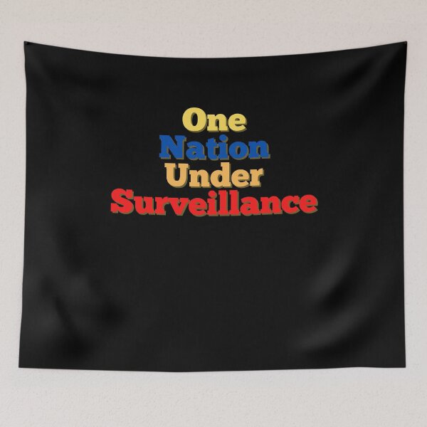 Item preview, One Nation Under Surveillance designed and sold by Peter Stawicki.