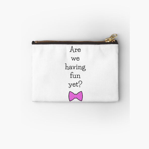 Item preview, Are we having fun yet? designed and sold by WhiskeySparkle.