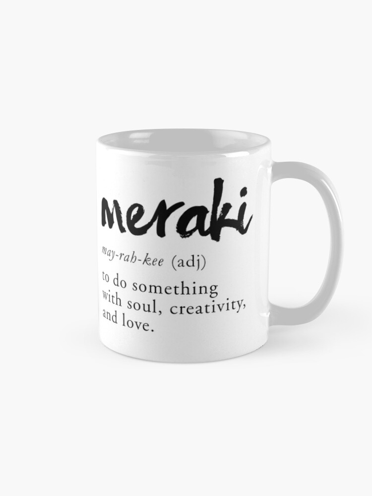 Meraki definition, Creativity Unique Words Dictionary Coffee Mug