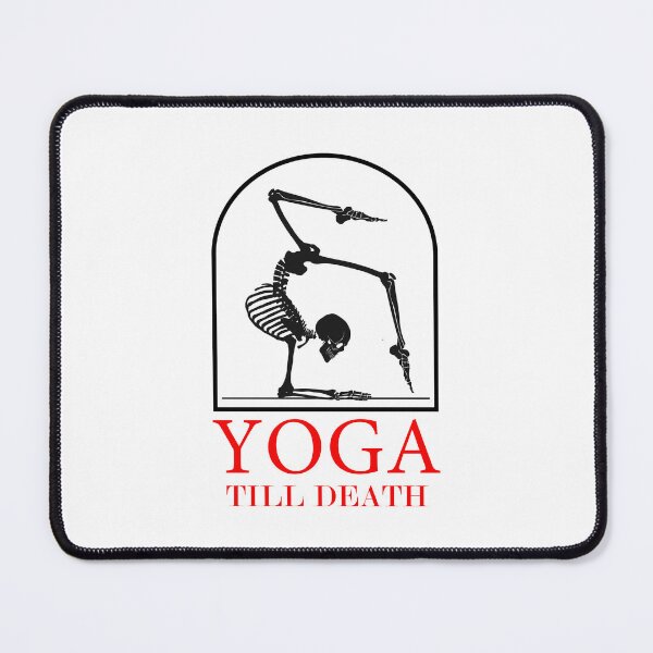 Item preview, Funny Yoga till death designed and sold by mmammammira.