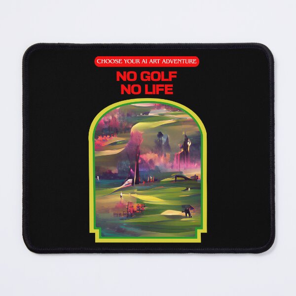 Item preview, No Golf No Life AI Generated Art designed and sold by patricklevar.