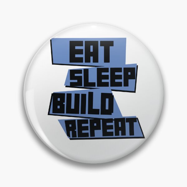 Item preview, Eat Sleep Build Repeat designed and sold by Heddar Badreddine.