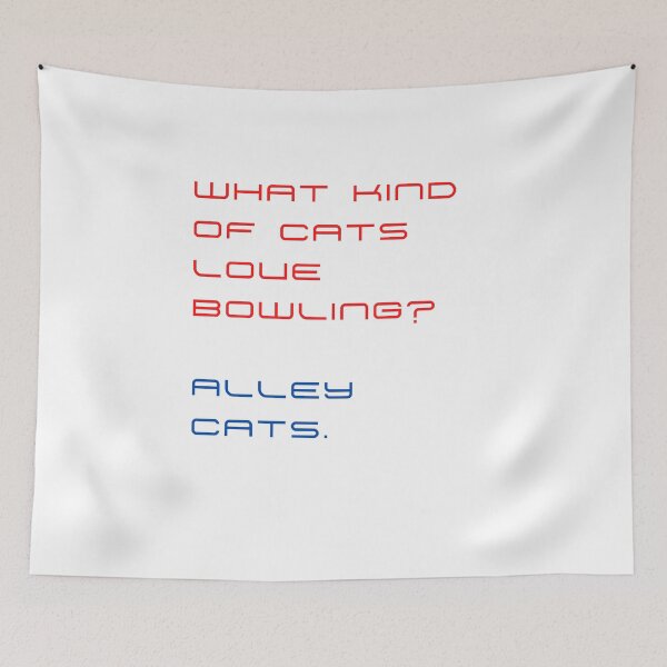 Item preview, What kind of cats love bowling? Alley cats. designed and sold by byskillbytalent.