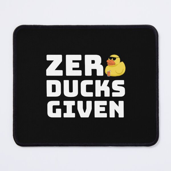 Item preview, Zero Ducks Given - Funny Duck Shirt for Pun lovers designed and sold by 5lav.