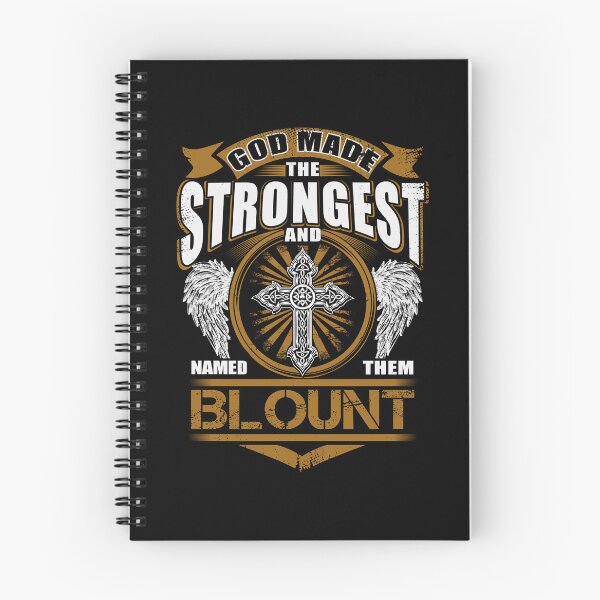 Item preview, Blount Name T Shirt - God Found Strongest And Named Them Blount Gift Item Tee designed and sold by nauglesamatha.