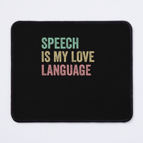 Item preview, Speech is my Love Language designed and sold by EspenoyStore.