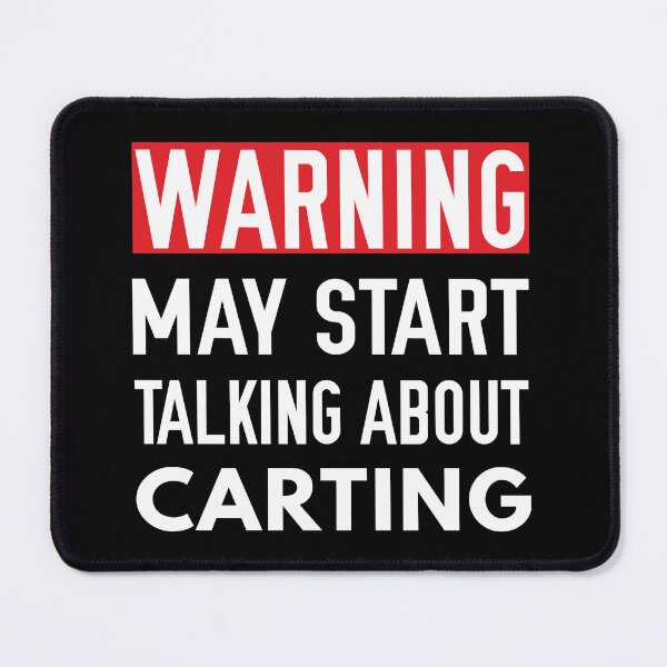 Item preview, May Start Talking About Carting, Funny Go Kart, Go karting, Funny racing designed and sold by Aerial Addicts.