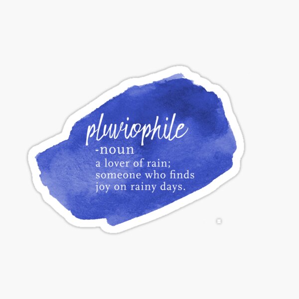 Pluviophile Word Nerd - Rainy Day - Blue Watercolor Sticker