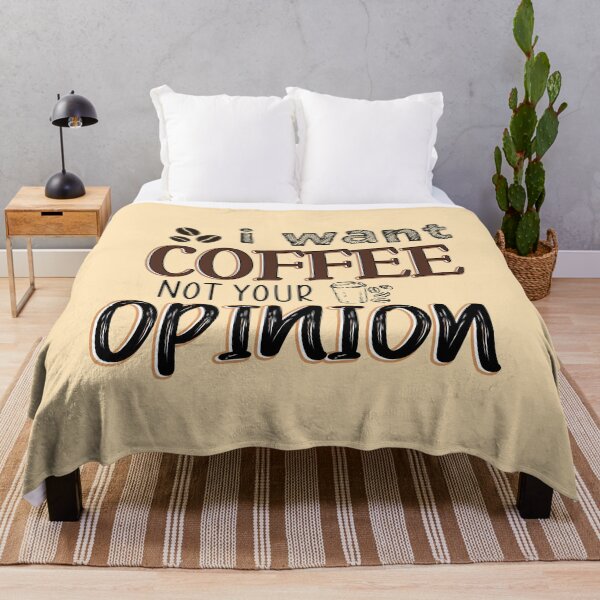 Item preview, I want coffee not your opinion designed and sold by Mandala & More.