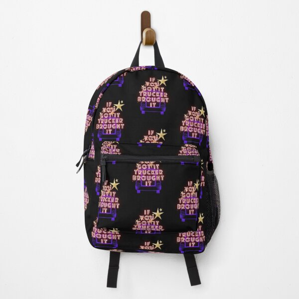 Item preview, If You Got It A Trucker Brought It-WayWalkers designed and sold by ChristabellaWwMS.