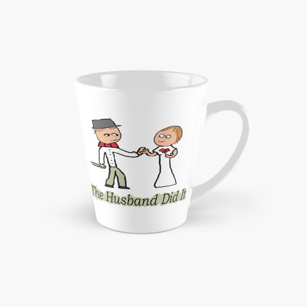 Item preview, The Husband Did It designed and sold by Mark-Ewbie.