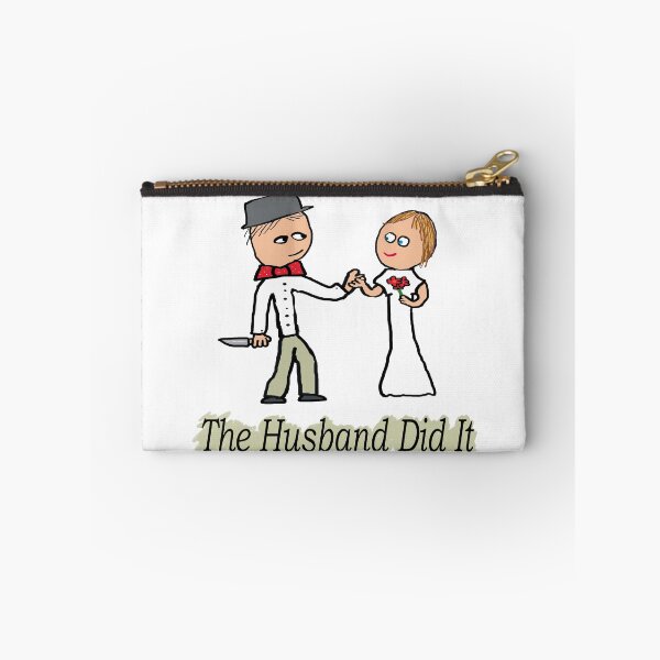 Item preview, The Husband Did It designed and sold by Mark-Ewbie.