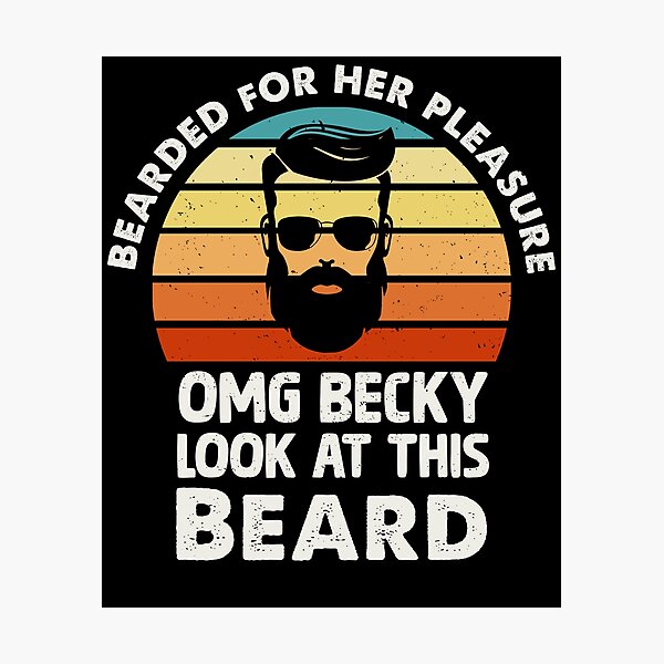 Bearded For Her Pleasure Omg Becky Look At This Beard Vintage Facial