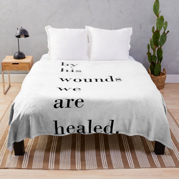 Item preview, by his wounds we are healed designed and sold by AboveFreedom.