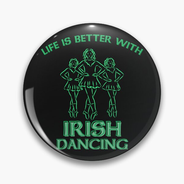 Item preview, Life is Better with Irish Dancing designed and sold by Urban-Celt.