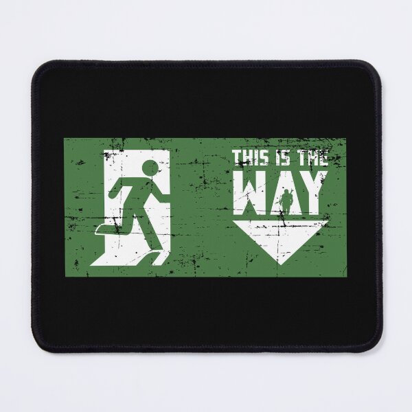 Item preview, This Is The Way: Option 2 designed and sold by Bluebadger32.