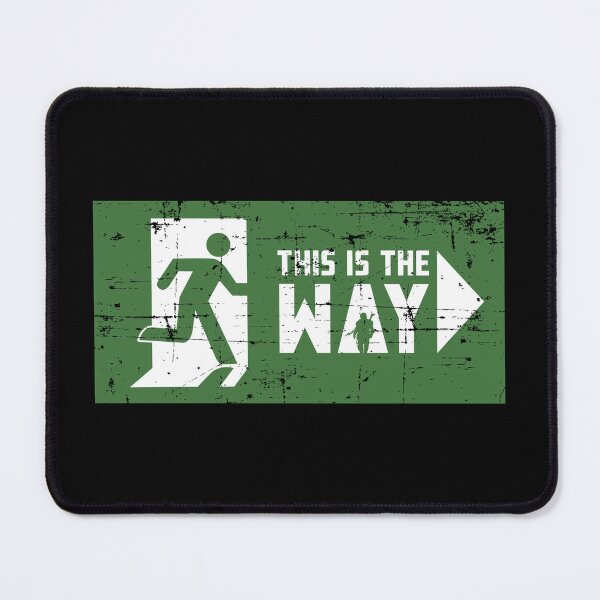 Item preview, This Is The Way: Option 4 designed and sold by Bluebadger32.