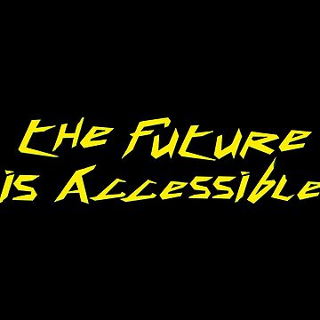 Artwork thumbnail, The Future Is Accessible 2077 by duck shop